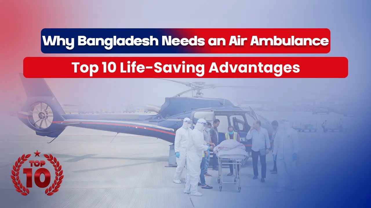 air ambulance in bangladesh